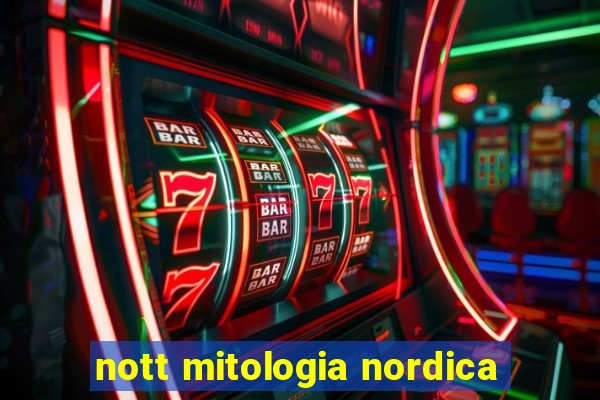 nott mitologia nordica